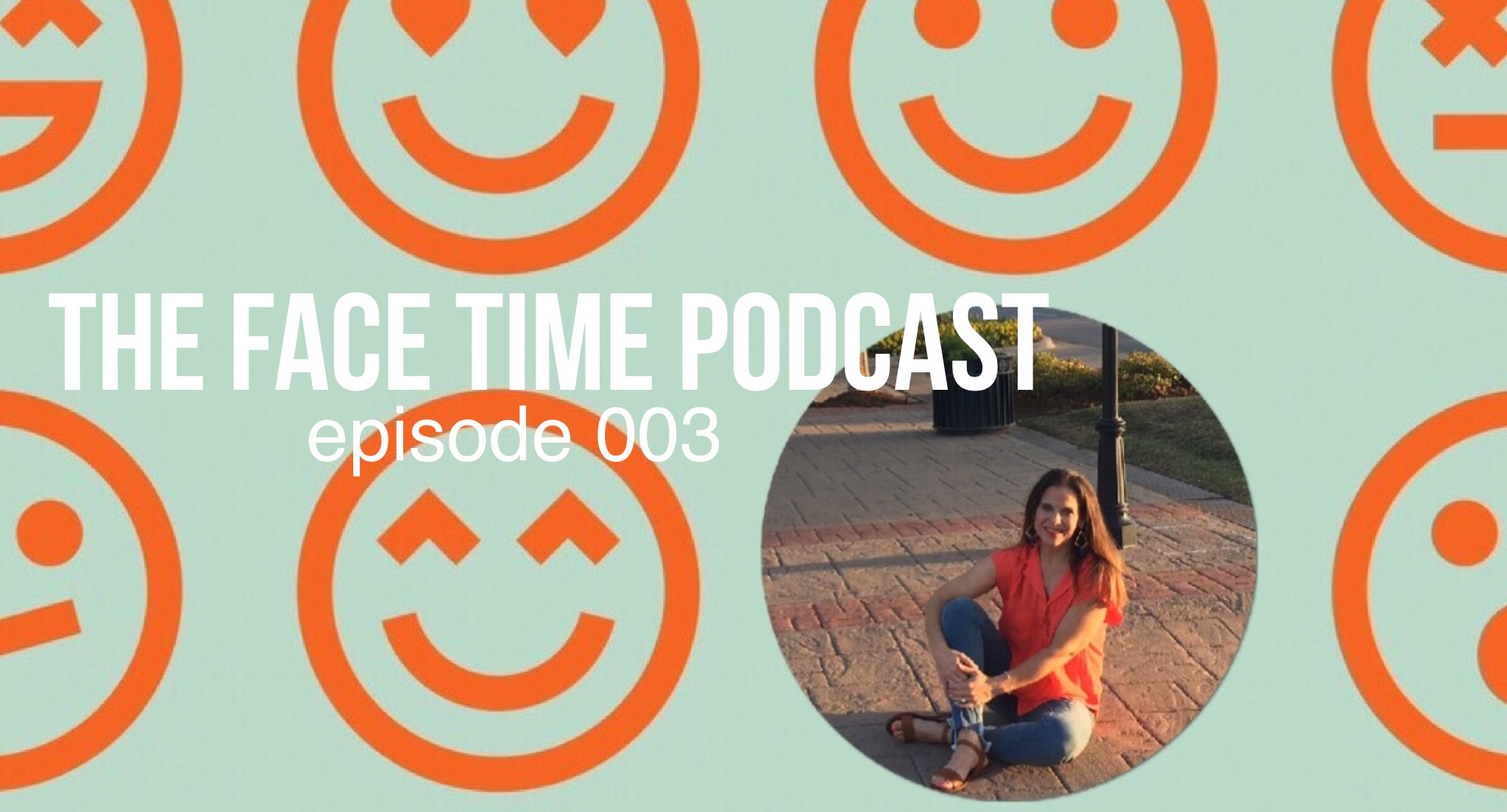 Face Time Podcast Episode 003: Creating a Gospel Grid for our Teens with Kendal Conner