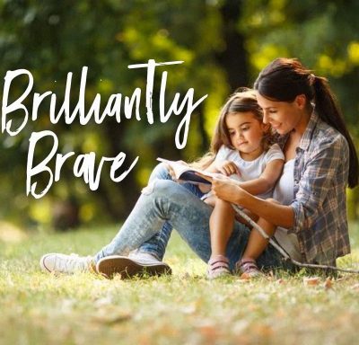 Brilliantly Brave Parenting Podcast