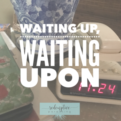 Waiting Up, Waiting Upon