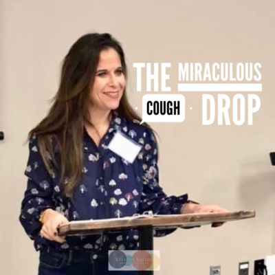 The Miraculous Cough Drop